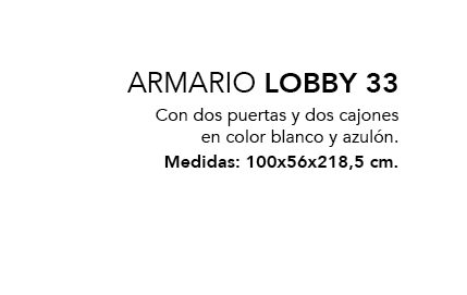 ,ARMARIO LOBBY 33 Con dos puertas y dos cajones en color blanco y azul n. Medidas: 100x56x218,5 cm