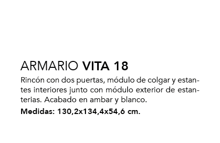 ,ARMARIO VITA 18 Rinc n con dos puertas, m dulo de colgar y estantes interiores junto con m dulo exterior de estanter...