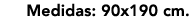 Medidas: 90x190 cm.