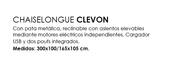 ,CHAISELONGUE CLEVON Con pata met lica, reclinable con asientos elevables mediante motores el ctricos independientes....