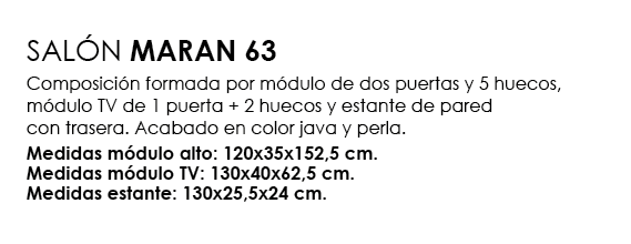 SAL N MARAN 63 Composici n formada por m dulo de dos puertas y 5 huecos, m dulo TV de 1 puerta + 2 huecos y estante d...