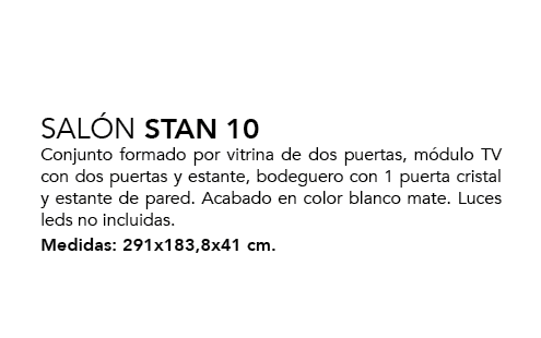 ,SAL N STAN 10 Conjunto formado por vitrina de dos puertas, m dulo TV con dos puertas y estante, bodeguero con 1 puer...