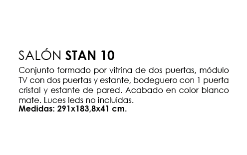 ,SAL N STAN 10 Conjunto formado por vitrina de dos puertas, m dulo TV con dos puertas y estante, bodeguero con 1 puer...