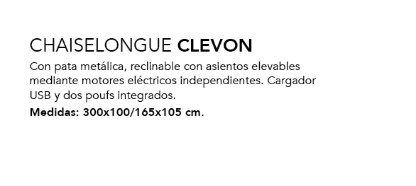 ,CHAISELONGUE CLEVON Con pata met lica, reclinable con asientos elevables mediante motores el ctricos independientes....