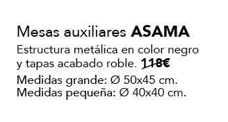 Mesas auxiliares ASAMA Estructura met lica en color negro y tapas acabado roble. 118€ Medidas grande:  50x45 cm. Med...