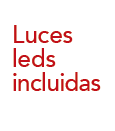 Luces leds incluidas