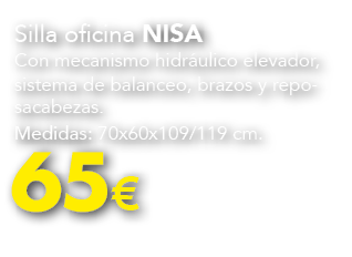 65€,Silla oficina NISA Con mecanismo hidr ulico elevador, sistema de balanceo, brazos y reposacabezas. Medidas: 70x60...