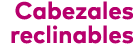 Cabezales reclinables